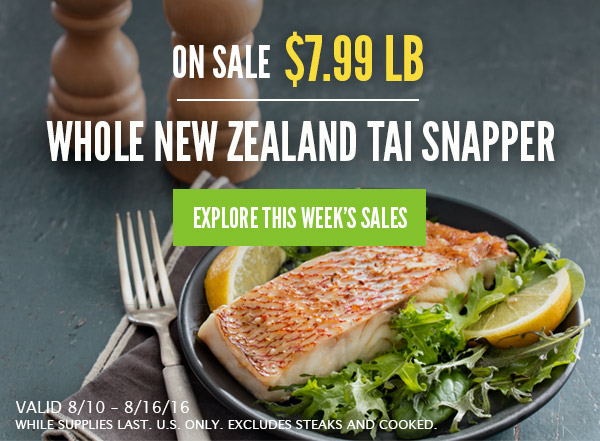 On Sale $7.99lb for Wild-Caught Tai Snapper